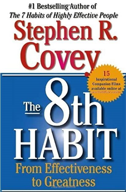The 8the Habit - Stephen Covey