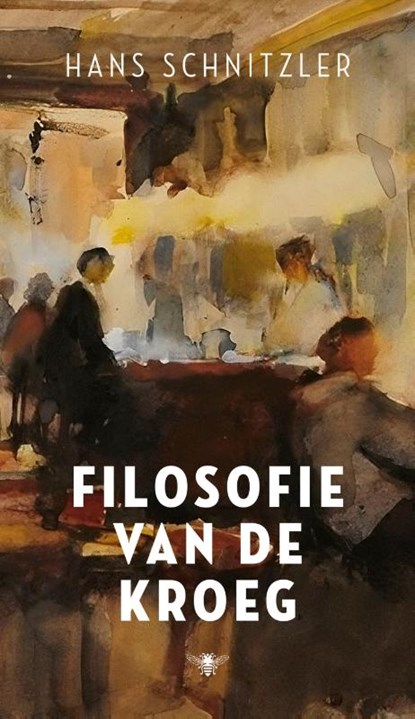 Filosofie van de kroeg - Hans Schnitzler cover
