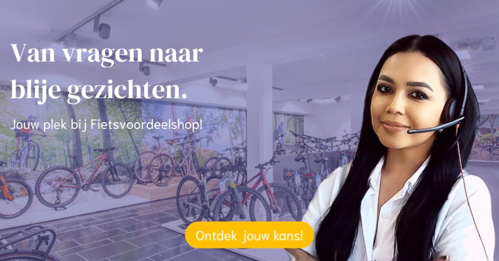 Van vragen naar blijen gezichten. Jouw plek bi Fietsvoordeelshop. Word Klantenservice medewerker in Amersfoort.