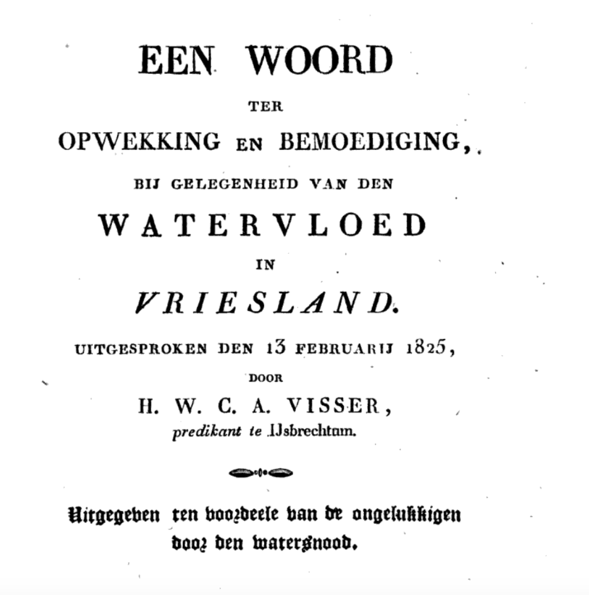 Een woord ter opwekking en bemoediging, bij gelegenheid van den watervloed
