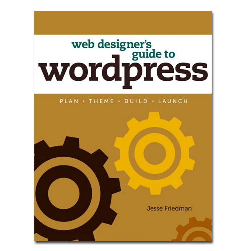 Webdesigner's Guide to WordPress