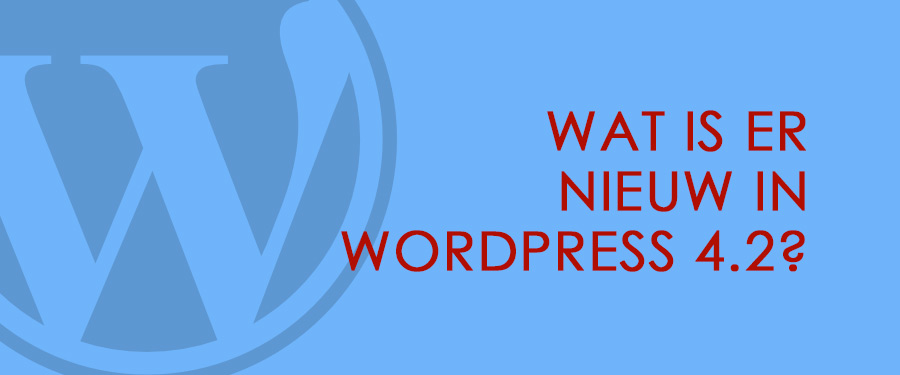 Nieuw in WordPress 4.2