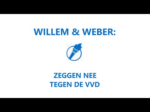 Willem en Weber: Zeggen nee tegen de VVD
