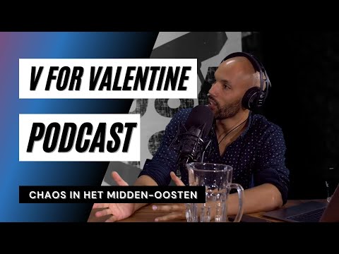 V for Valentine: Chaos in het Midden-Oosten