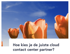 Hoe kies je de juiste cloud contact center partner? - Whitepaper