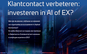 Wat zijn de plannen, drijfveren en obstakels van organisaties om te investeren in digitaal klantcontact? En welke dilemma’s en keuzes zien bedrijven in Nederland en Duitsland bij het investeren in employee experience (EX)?